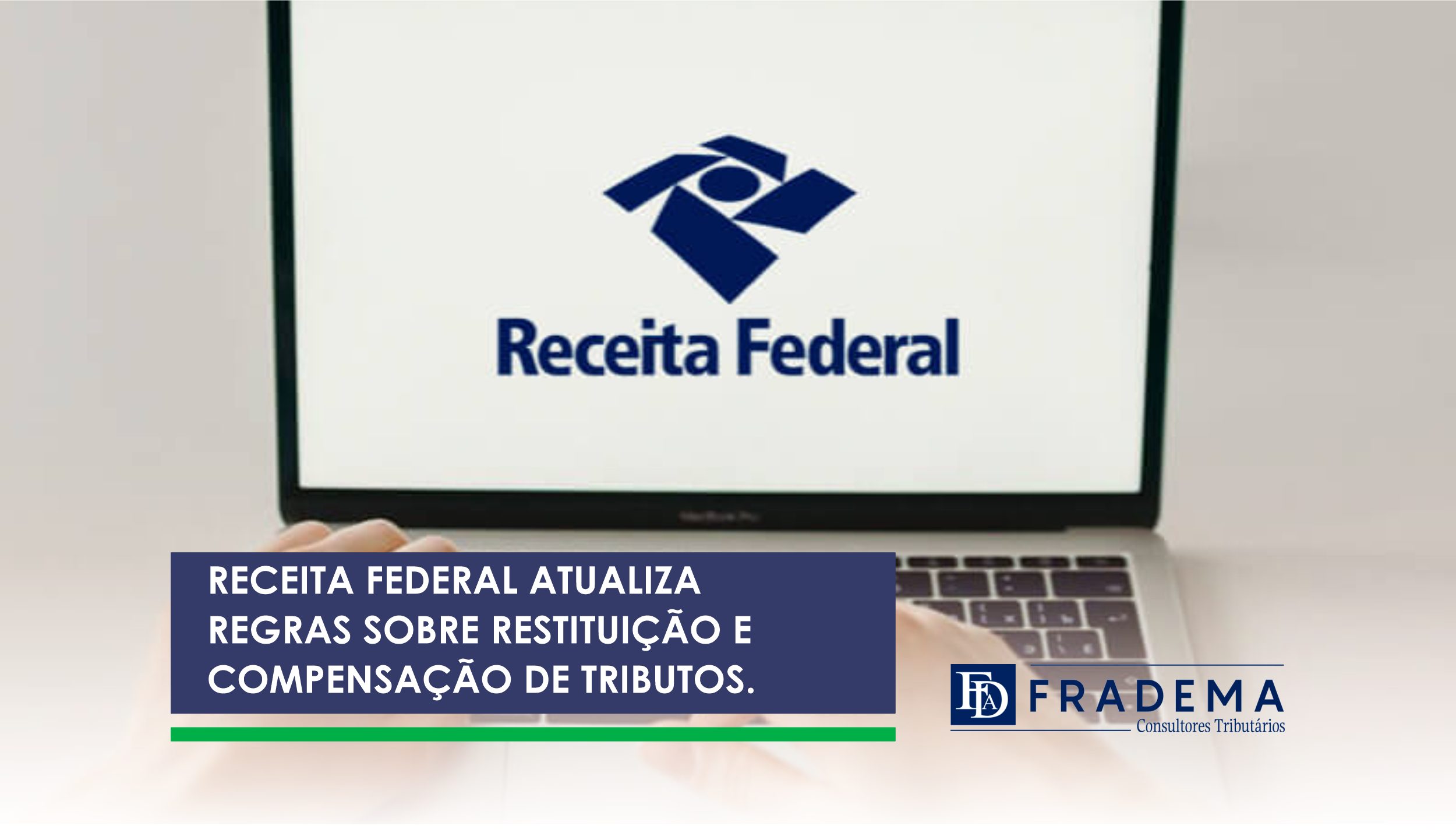 Receita Federal Atualiza Regras Sobre Restitui O E Compensa O De