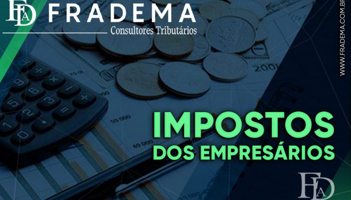 fradema_blog__linkedin_Impostos_dos_empresários